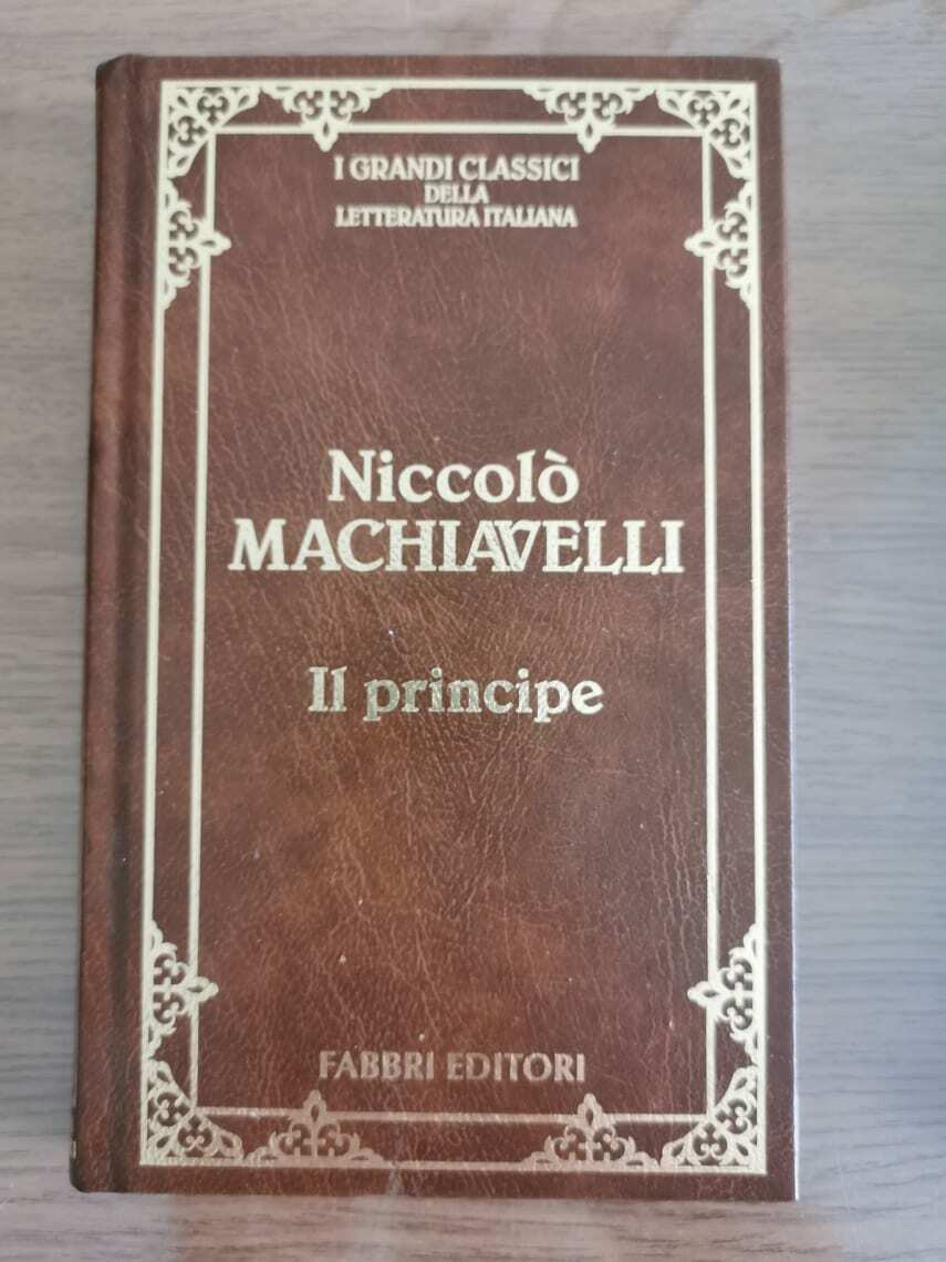 Il principe - N. Machiavelli - Fabbri editori - 1995 - AR