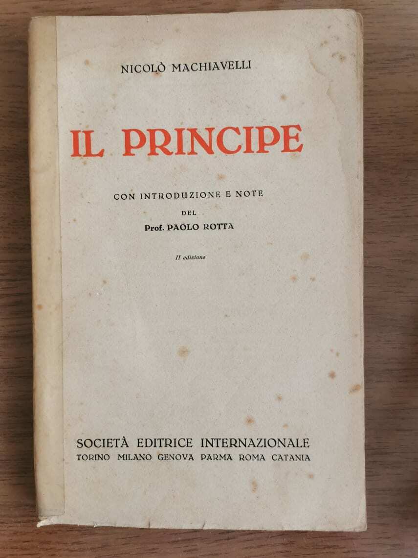 Il principe - N. Machiavelli - SEI - 1939 - AR