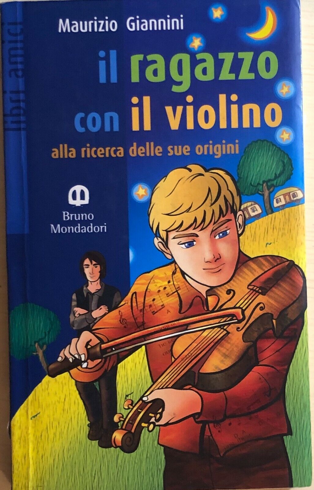 Il ragazzo con il violino di Maurizio Giannini, 2001, Scolastiche Bruno Mondador