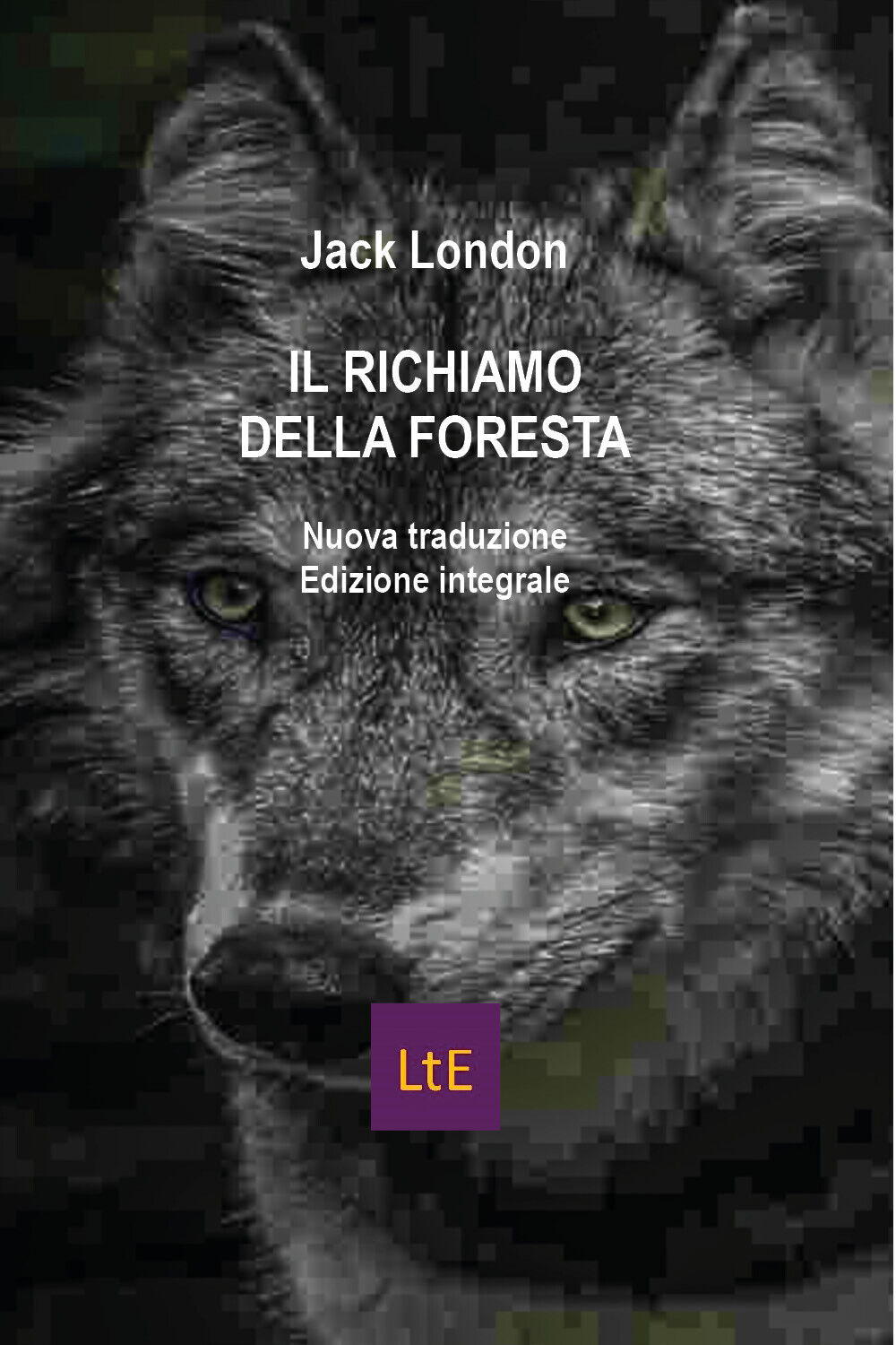   Il richiamo della foresta - Jack London,  2020,  Youcanprint