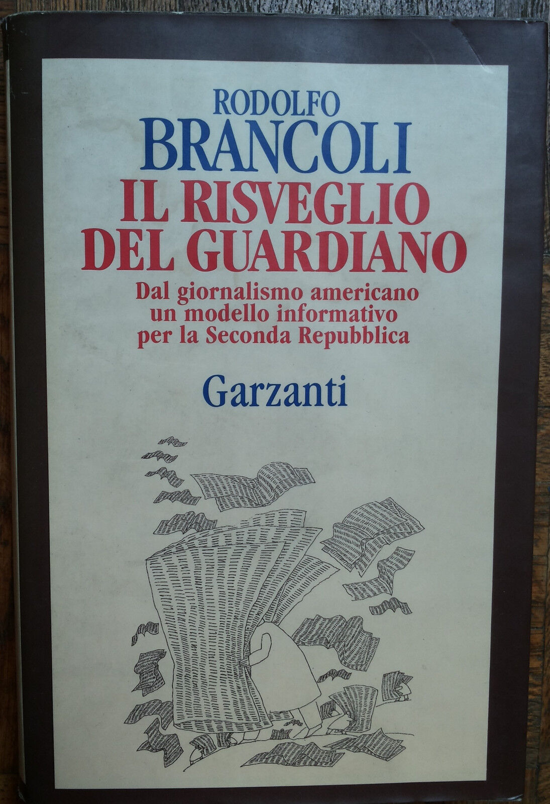 Il risveglio del guardiano - Brancoli - Garzanti,1994 - R