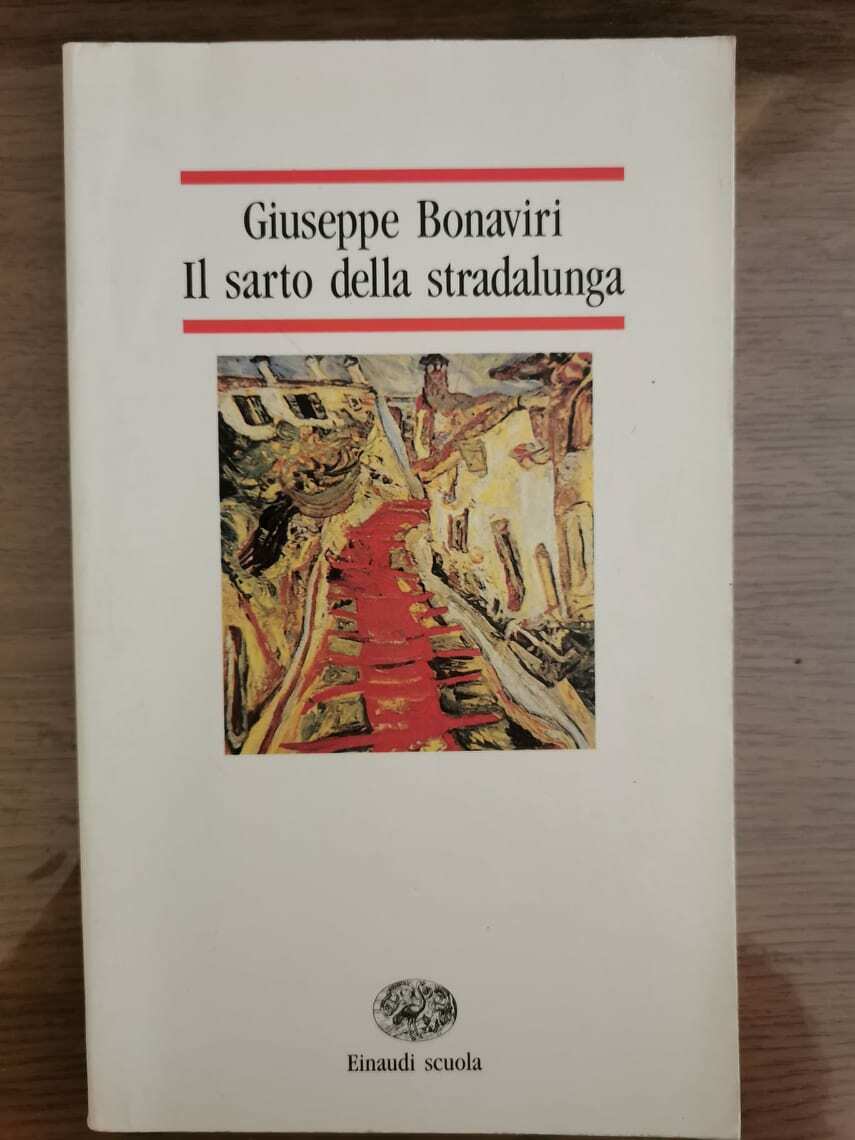 Il sarto della stradalunga - G. Bonaviri - Einaudi - 1992 - AR