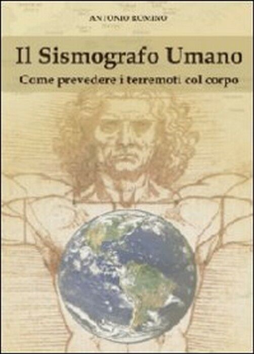 Il sismografo umano - Antonio Romino,  2012,  Youcanprint