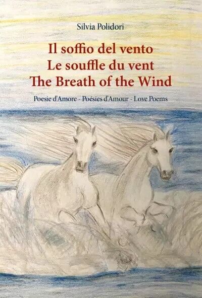  Il soffio del vento - Le souffle du vent - The breath of the wind di Silvia Po
