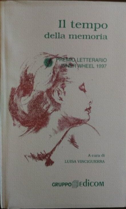 Il tempo della memoria - L. Vinciguerra,  1997,  Gruppo Edicom