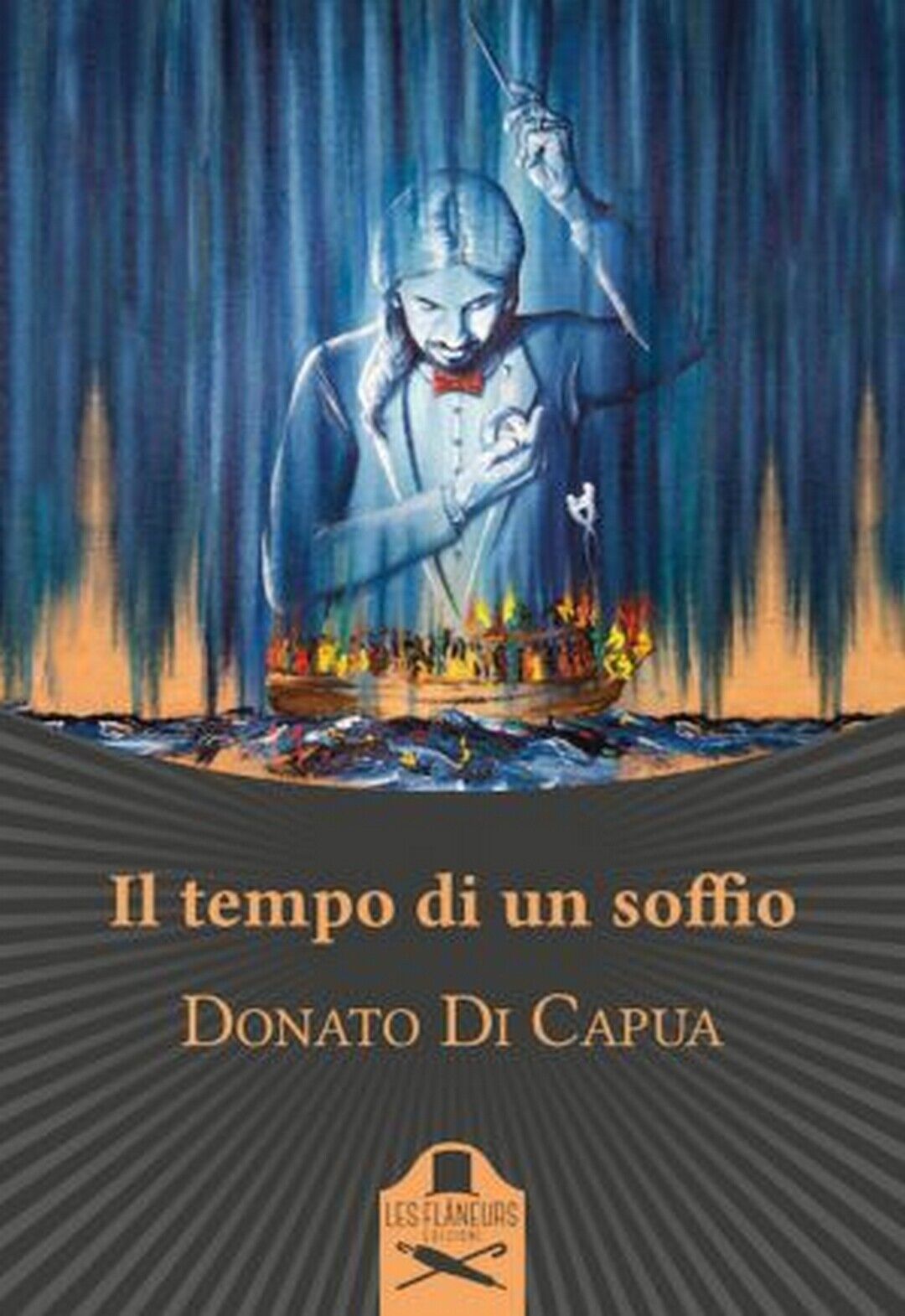 Il tempo di un soffio  di Donato Di Capua ,  Les Flaneurs