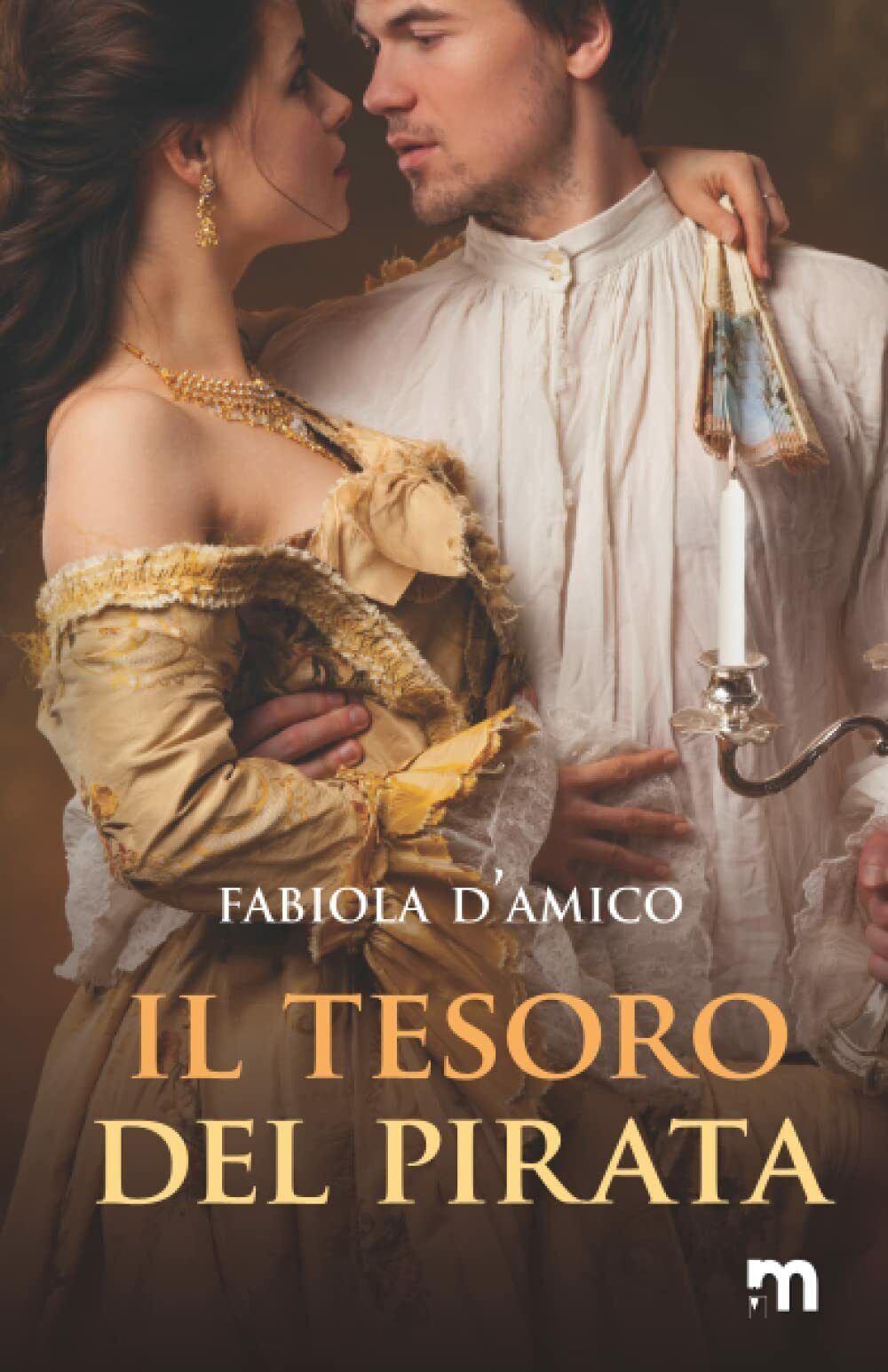 Il tesoro del pirata di Fabiola d'Amico,  2021,  Indipendently Published
