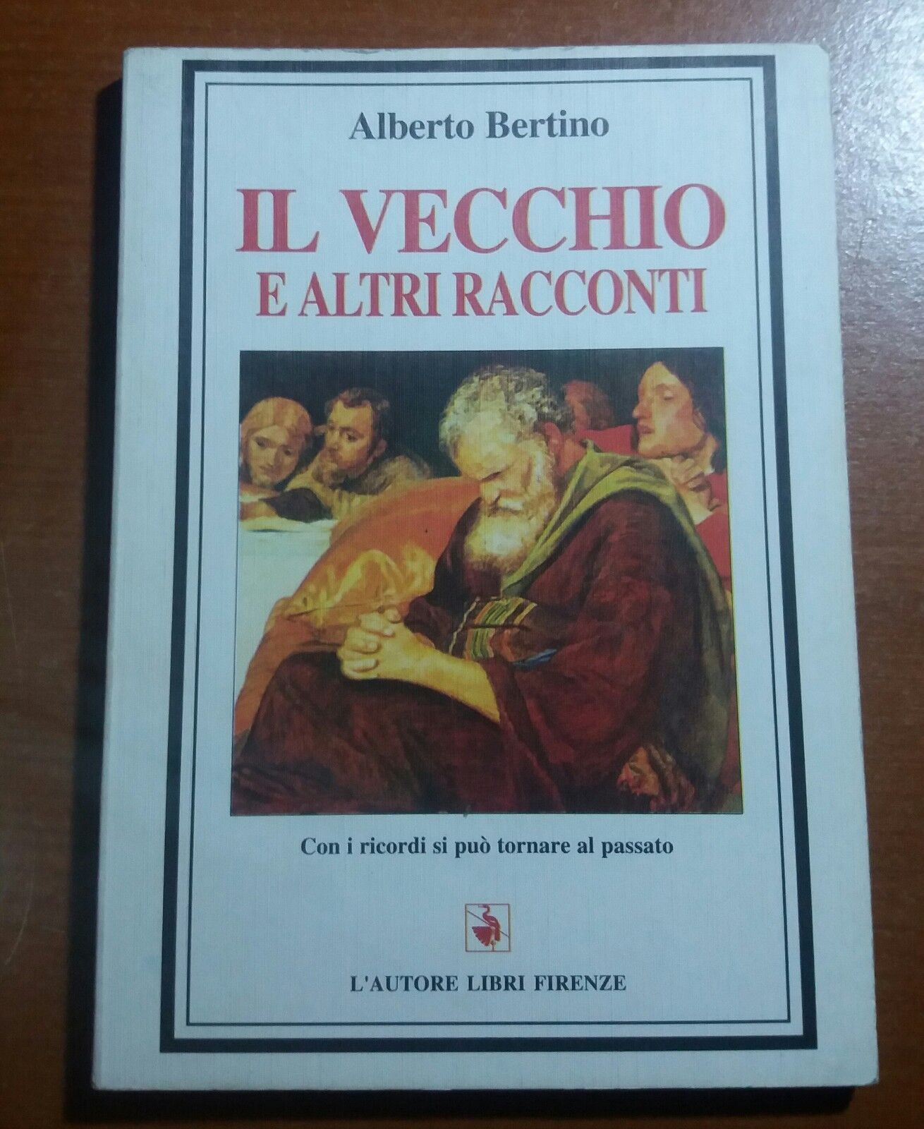 Il vecchio e altri racconti -Alberto Bertino - Libri Firenze - 1996 - M