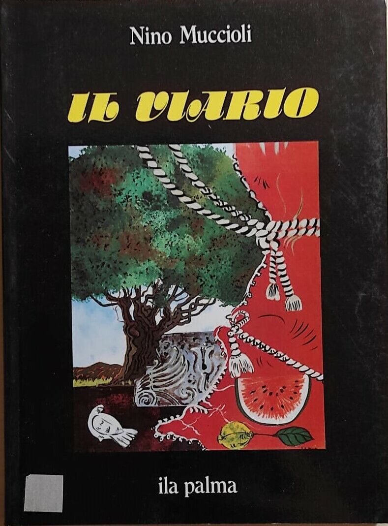 Il viario di Nino Muccioli, 1990, Ila Palma
