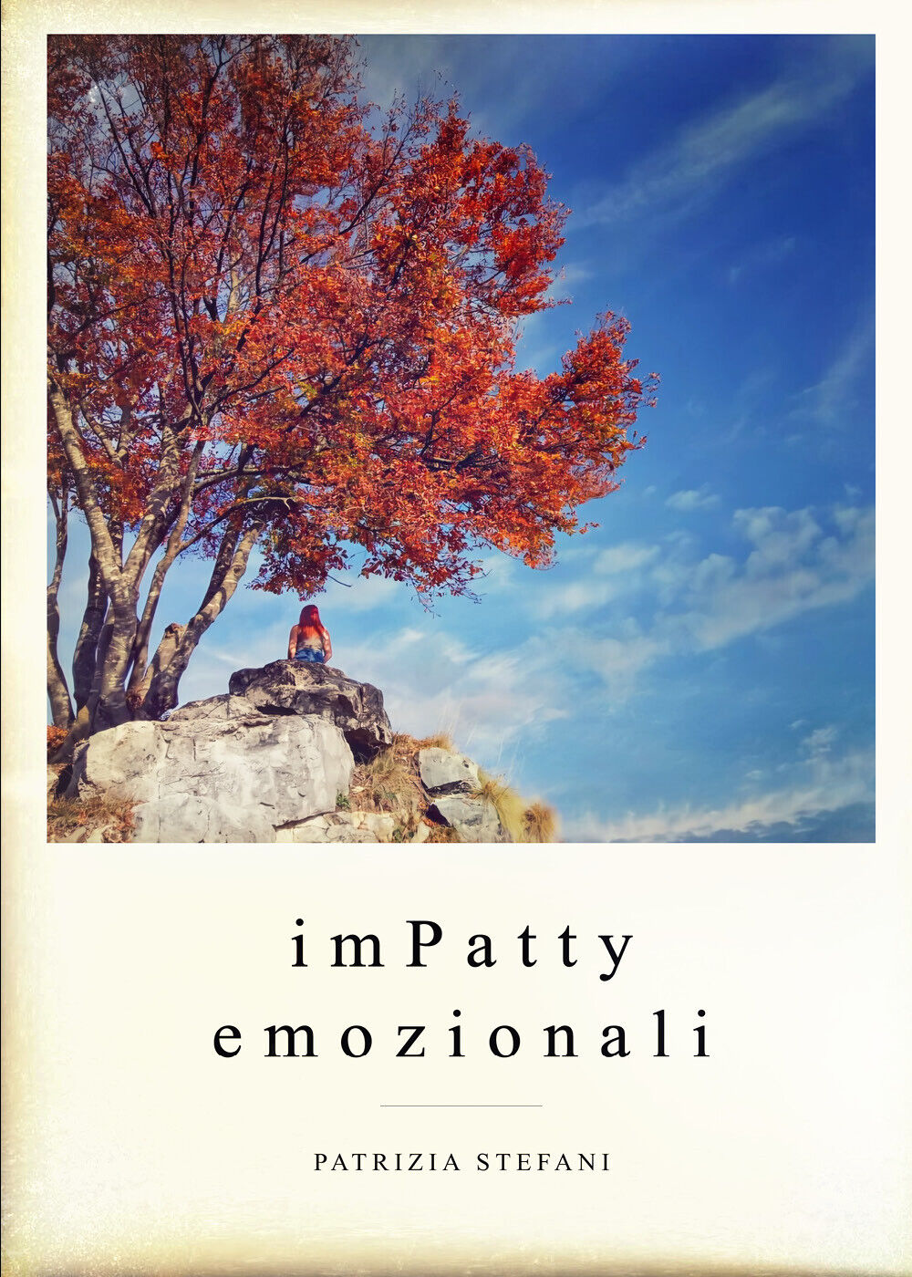 ImPatty emozionali di Patrizia Stefani,  2020,  Youcanprint