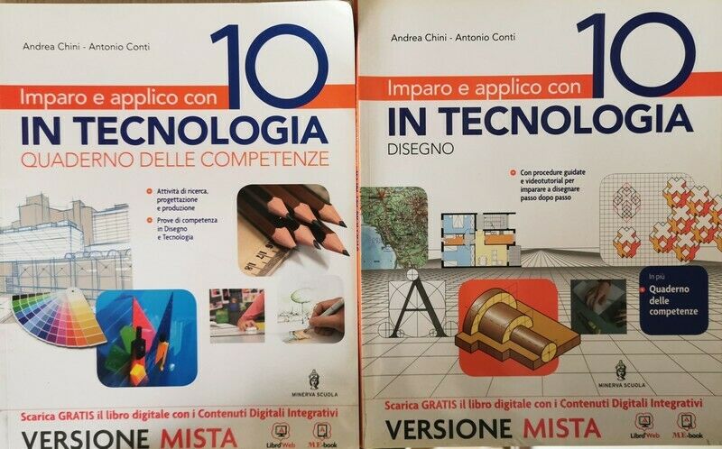 Imparo e applico con 10 in Tecnologia, Andrea Chini, Antonio Conti,  2014 - ER