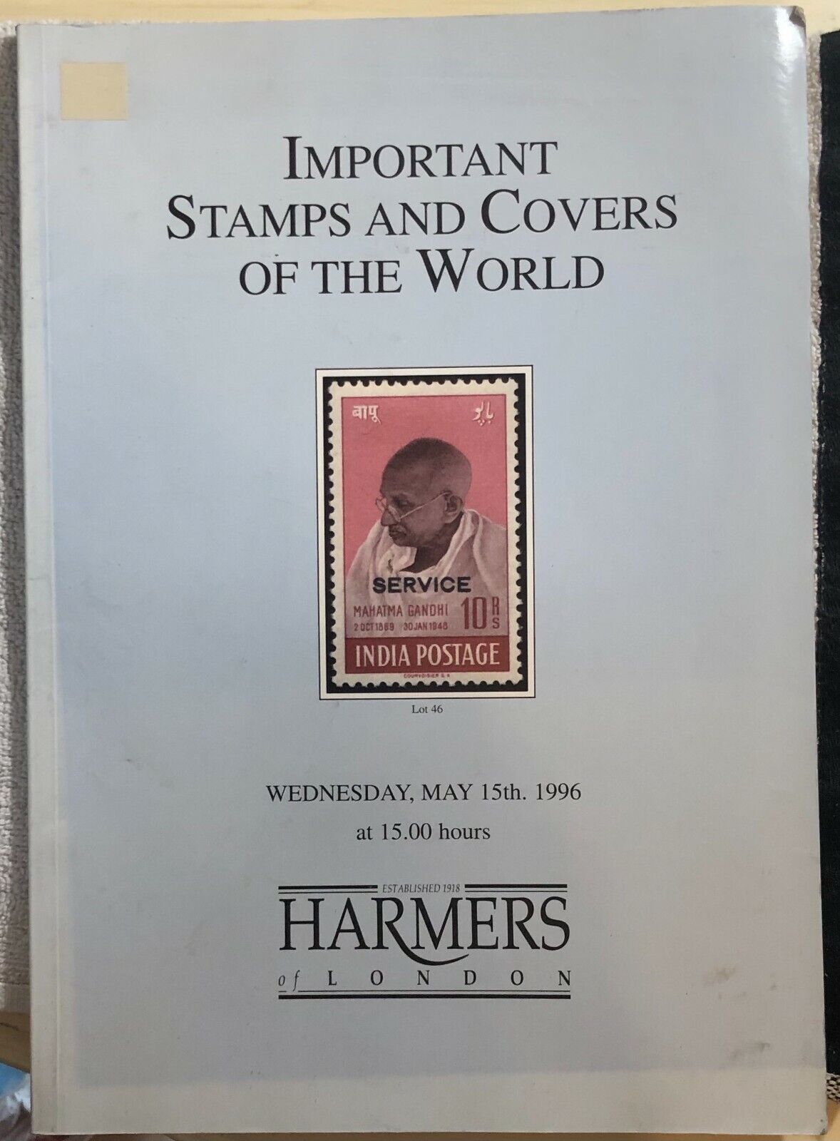 Important stamps and covers of the world di Aa.vv.,  1996,  Harmers Of London