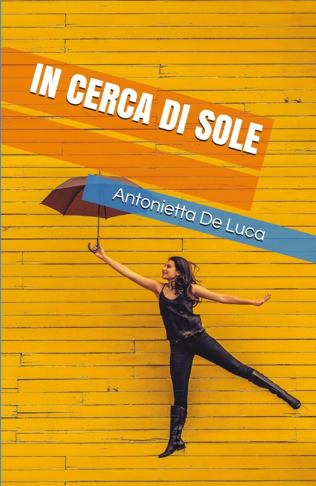 In Cerca di Sole  di Antonietta De Luca,  2019,  Youcanprint