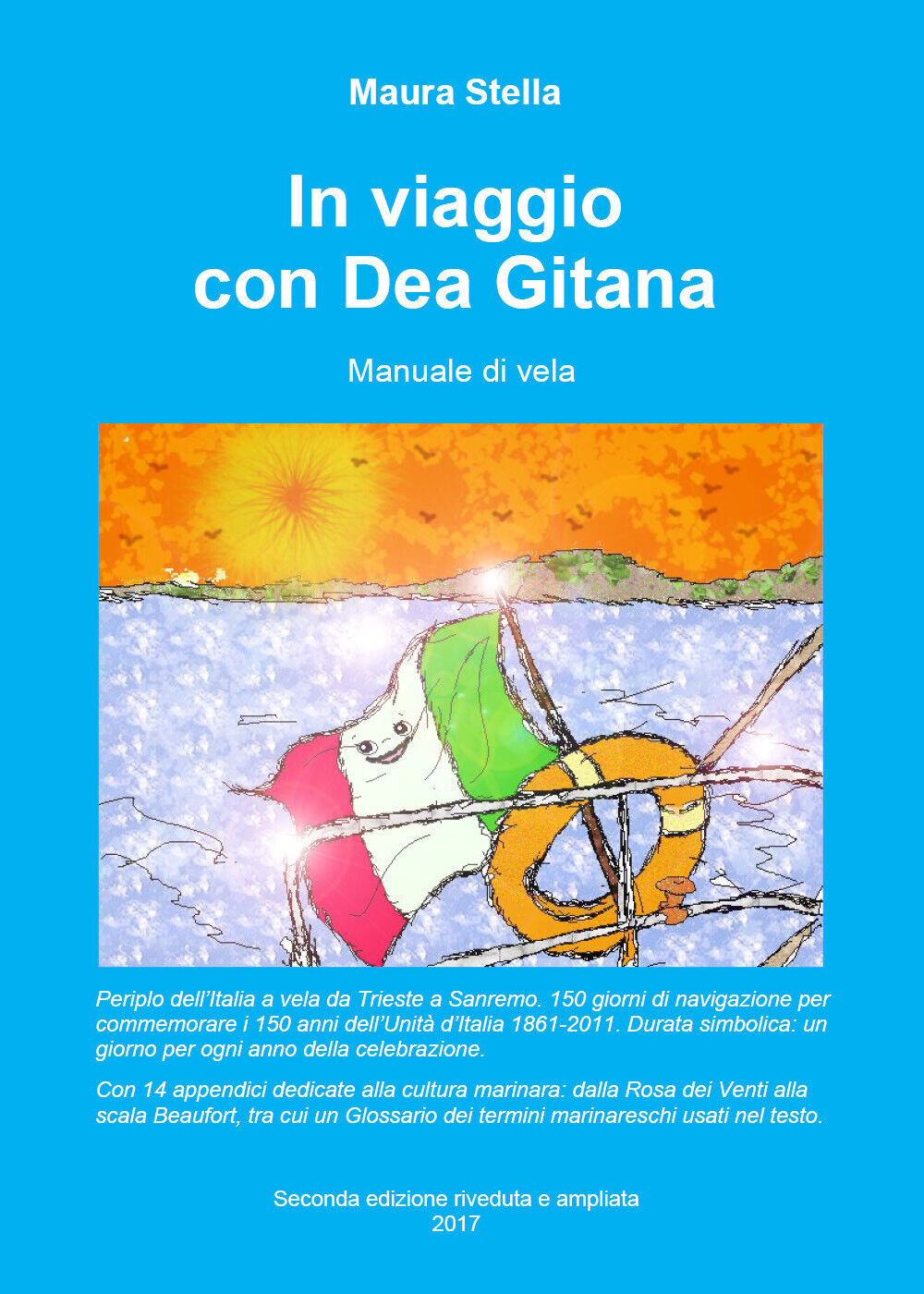 In viaggio con Dea Gitana - Maura Stella,  2019,  Youcanprint