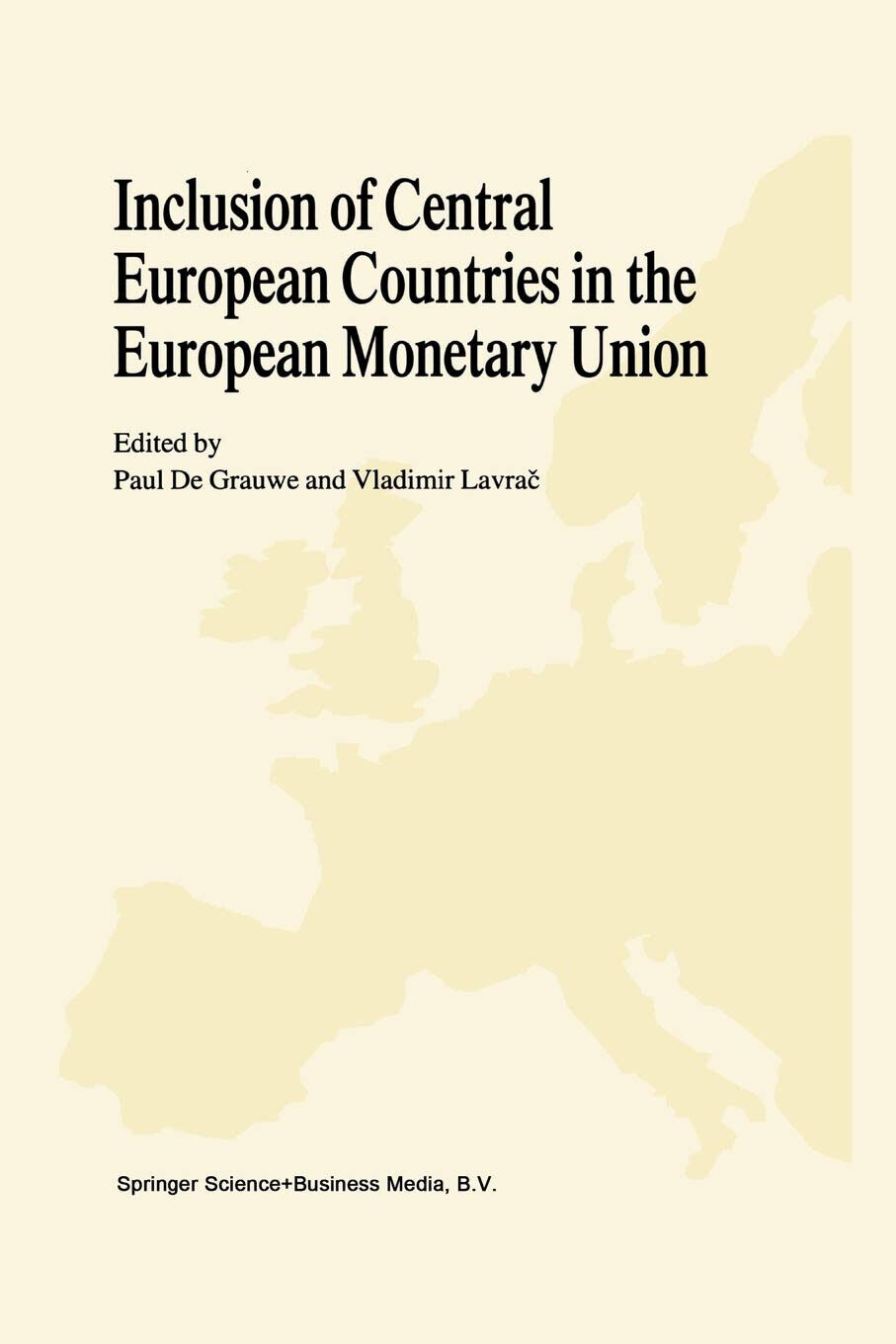 Inclusion of Central European Countries in the European Monetary Union - 2012
