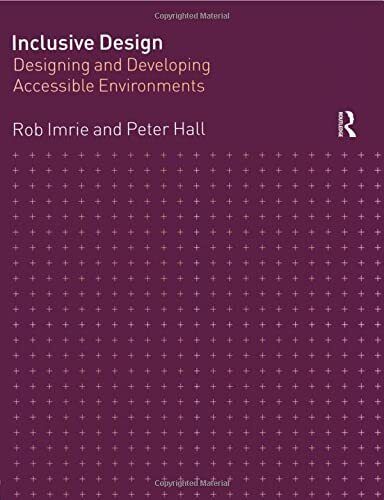 Inclusive Design - Rob Imrie, Peter Hall - Routledge, 2001
