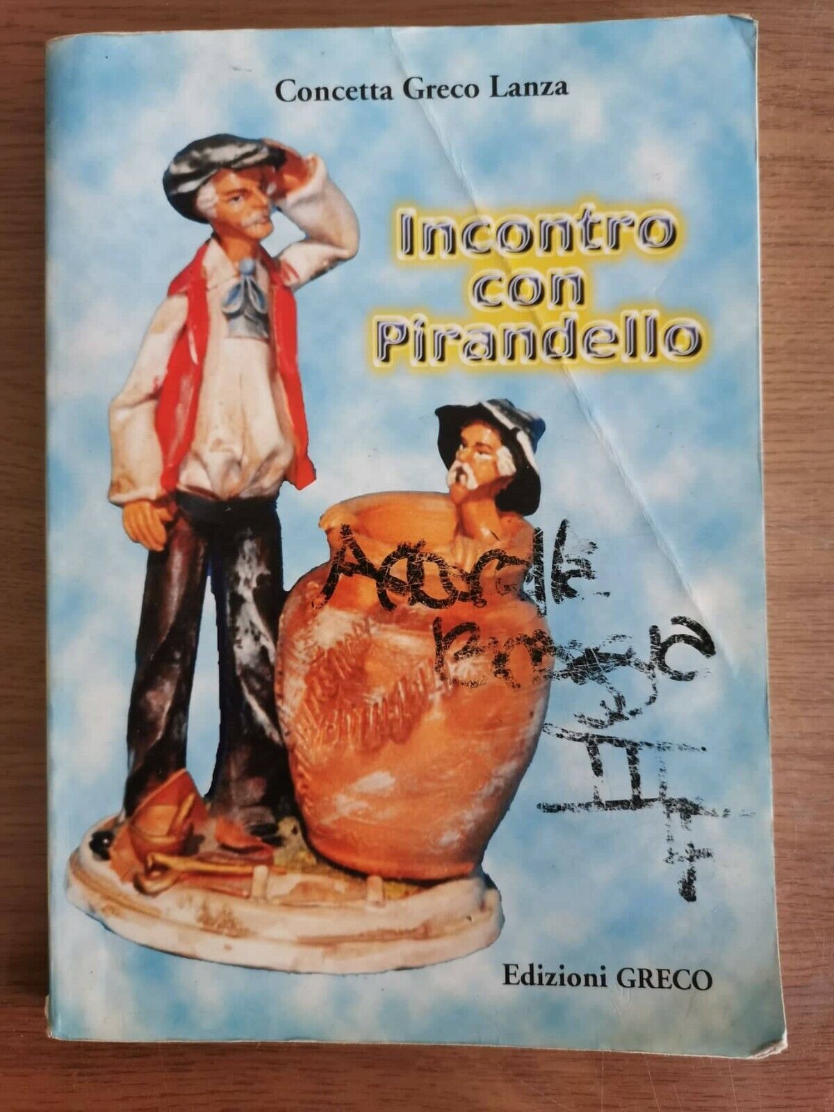 Incontro con Pirandello - C. Greco Lanza - Greco edizioni - 2006 - AR