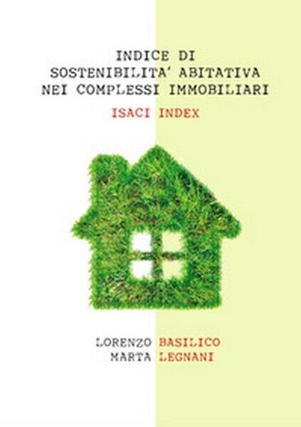 Indice di sostenibilit? abitativa nei complessi immobiliari. ISACI index  - ER