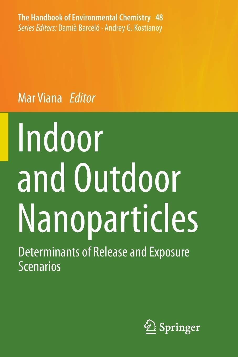 Indoor and Outdoor Nanoparticles - Mar Viana - Springer, 2018