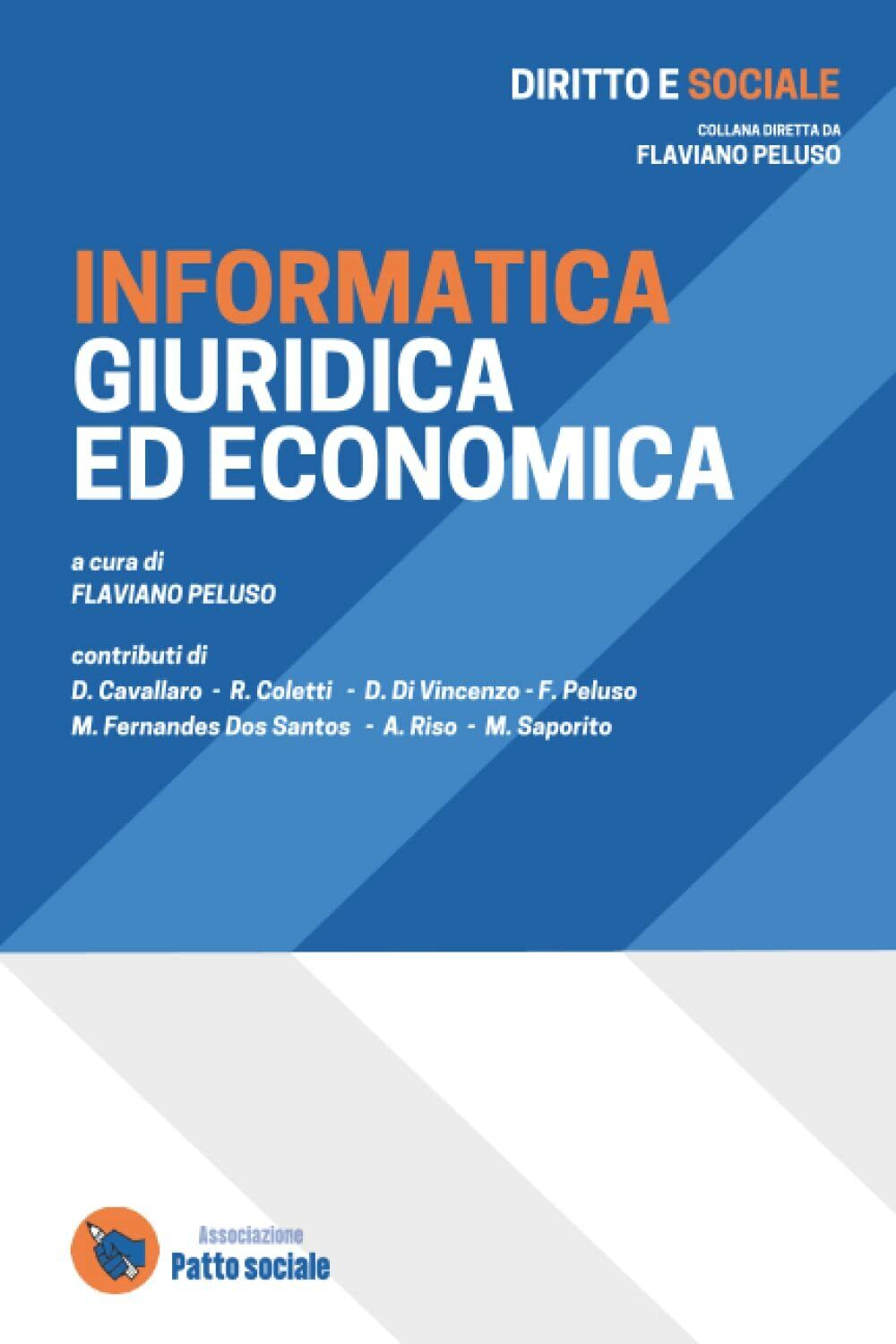 Informatica giuridica ed economica di Aa.vv.,  2021,  Indipendently Published