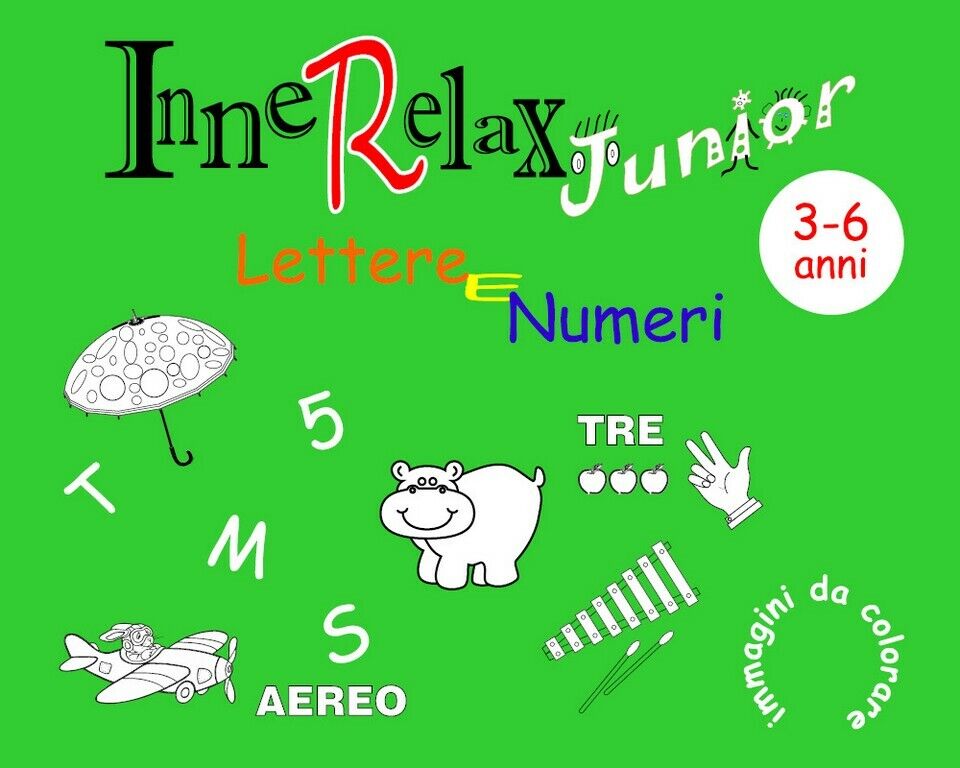 InneRelax Junior - Lettere e Numeri - immagini da colorare  di Roberto Roti,  20