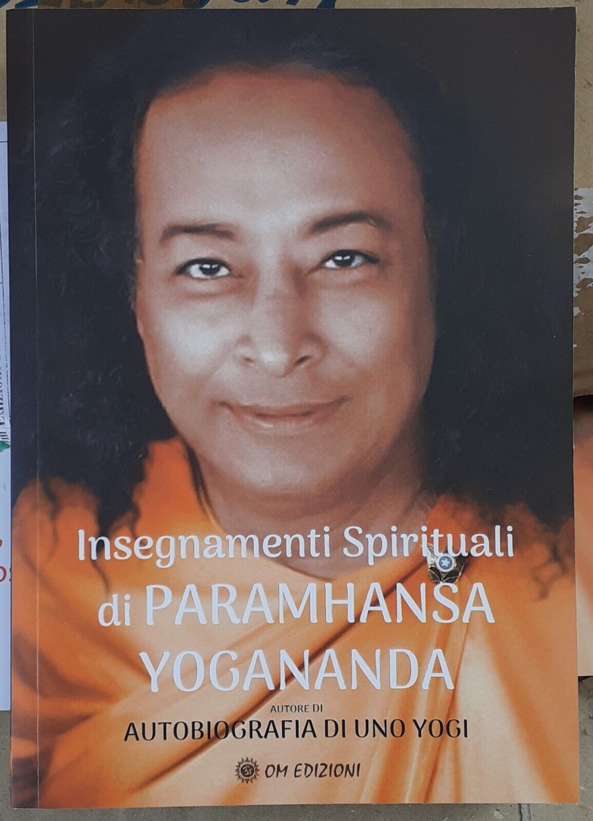 Insegnamenti Spirituali Di PARAMHANSA YOGANANDA di Paramhansa Yogananda, 2023