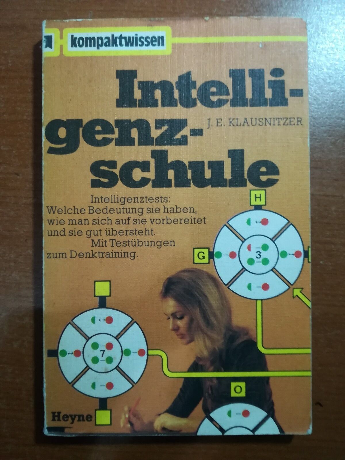 Intelligenz-schule - J.E. Klausnitzer - Heyne - 1972 - M