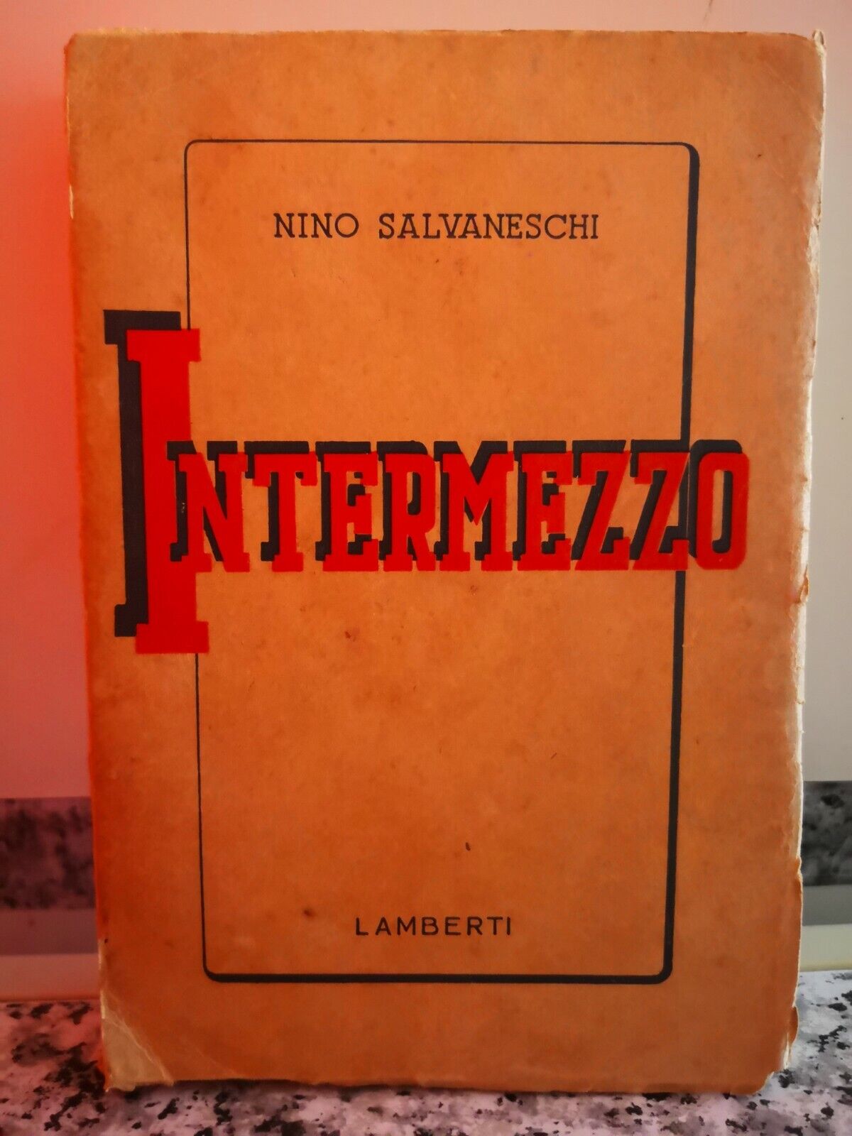  Intermezzo  di Nino Salvaneschi,  1945,  Lamberti-F