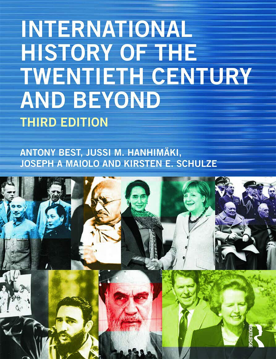 International History of the Twentieth Century and Beyond - Routledge, 2014