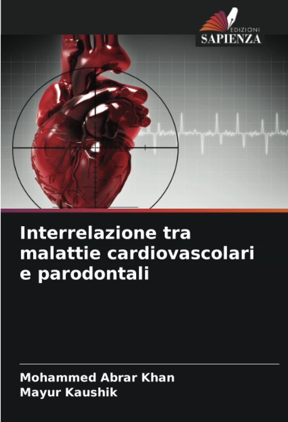 Interrelazione tra malattie cardiovascolari e parodontali - Sapienza, 2022