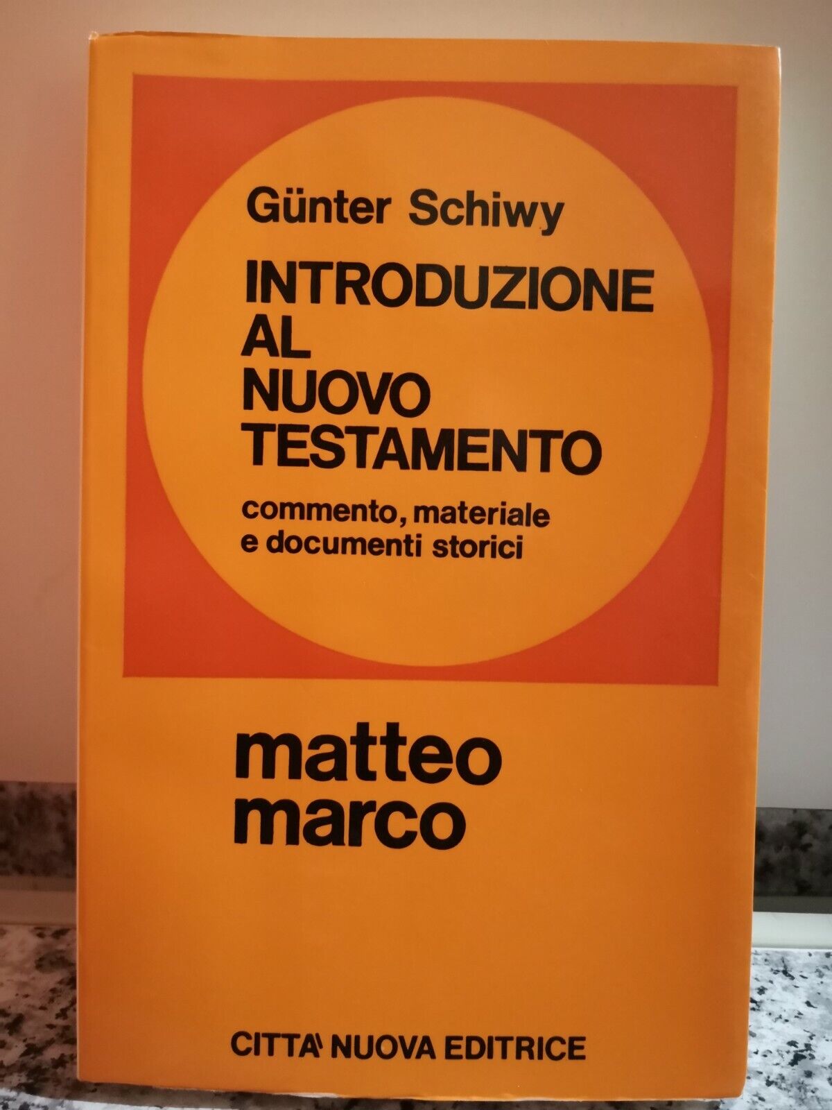  Introduzione al nuovo testamento Matteo e Marco di Gunter Schiwy,  1971, -F