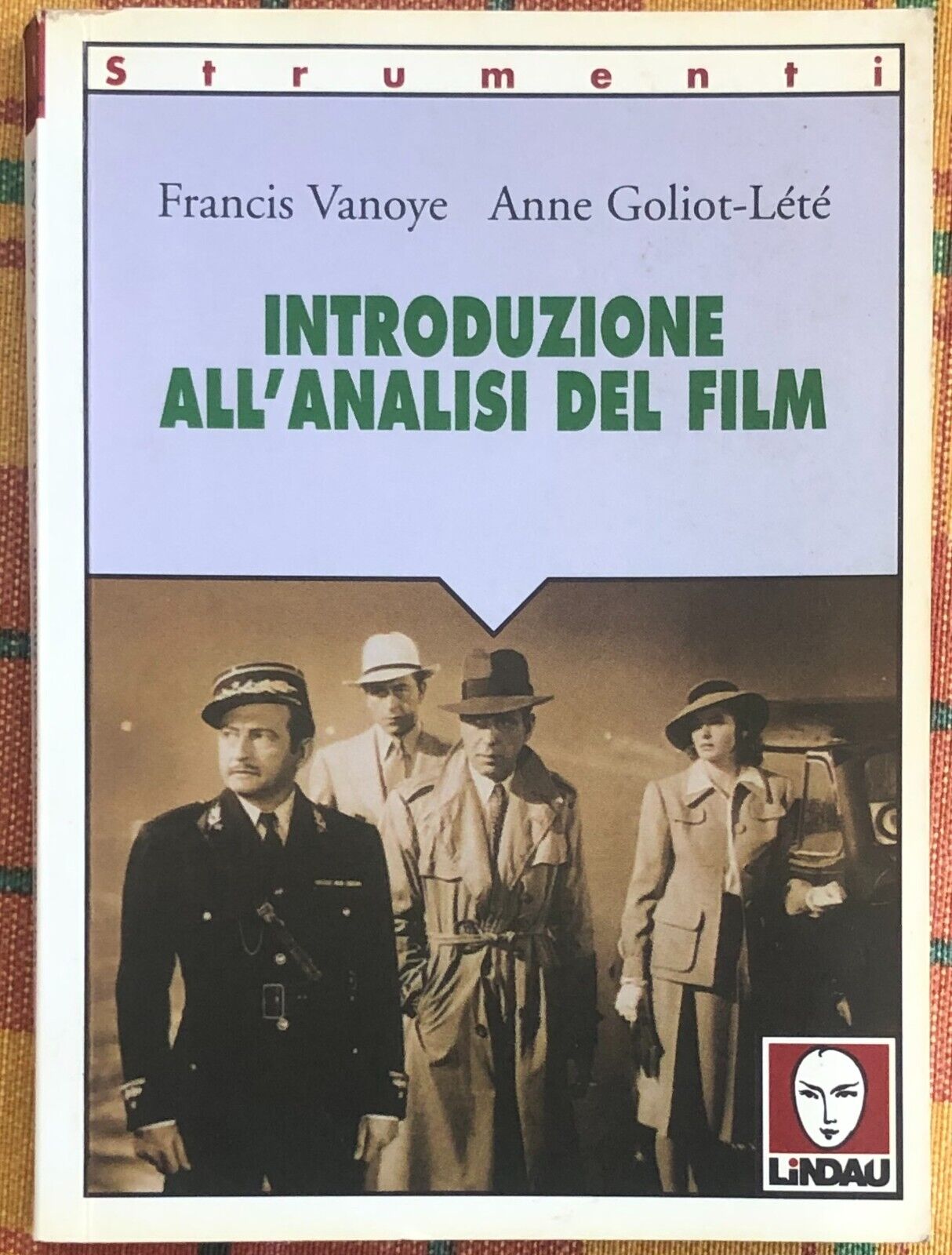  Introduzione alL'analisi del film di Francis Vanoye, Anne Goliot Lete, 1998, 
