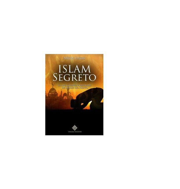 Islam segreto - Alfredo Lissoni,  2019,  Youcanprint