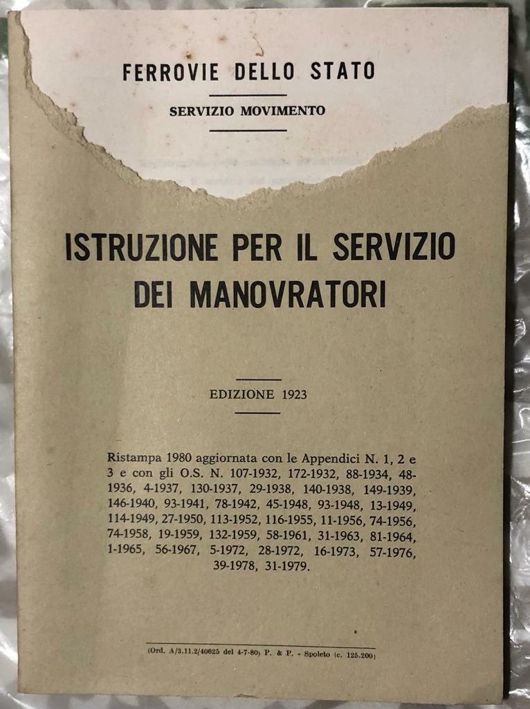 Istruzioni per il servizio dei manovratori Ristampa 1980 aggiornata di Ferrovie 