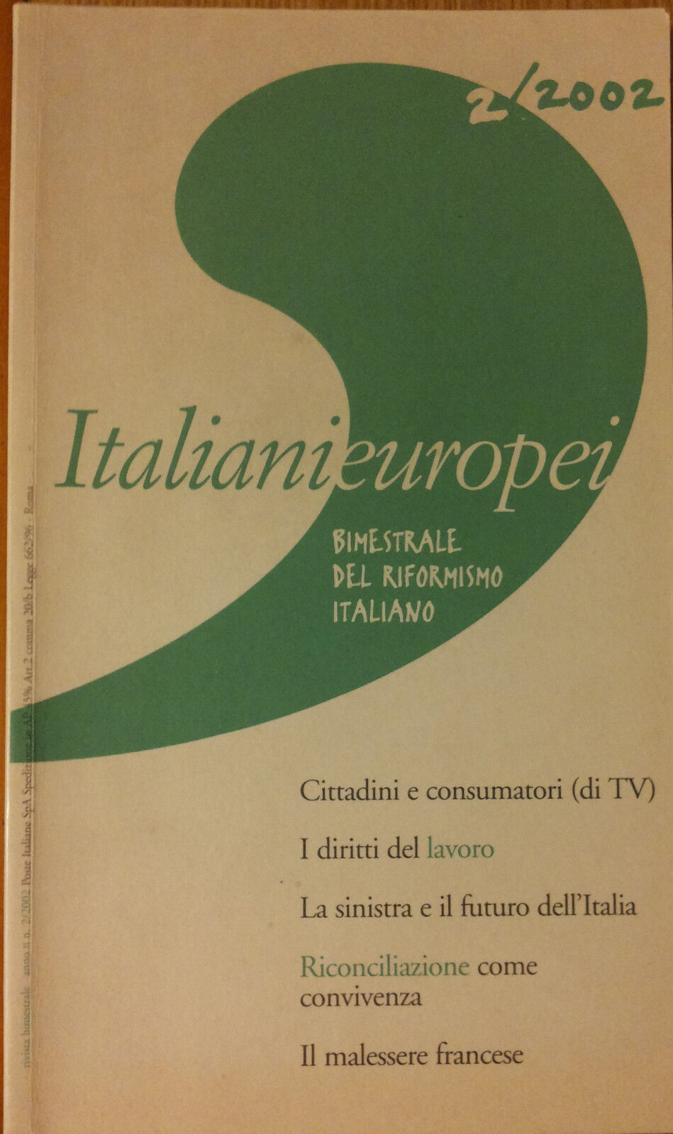Italianieuropei bimestrale del riformismo..2/2002 - AA.VV. -  Marchesi,2002 - R