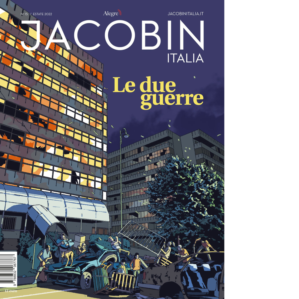 JACOBIN ITALIA N.15 ESTATE 2022 - AA.VV. - Edizioni Alegre, 2022