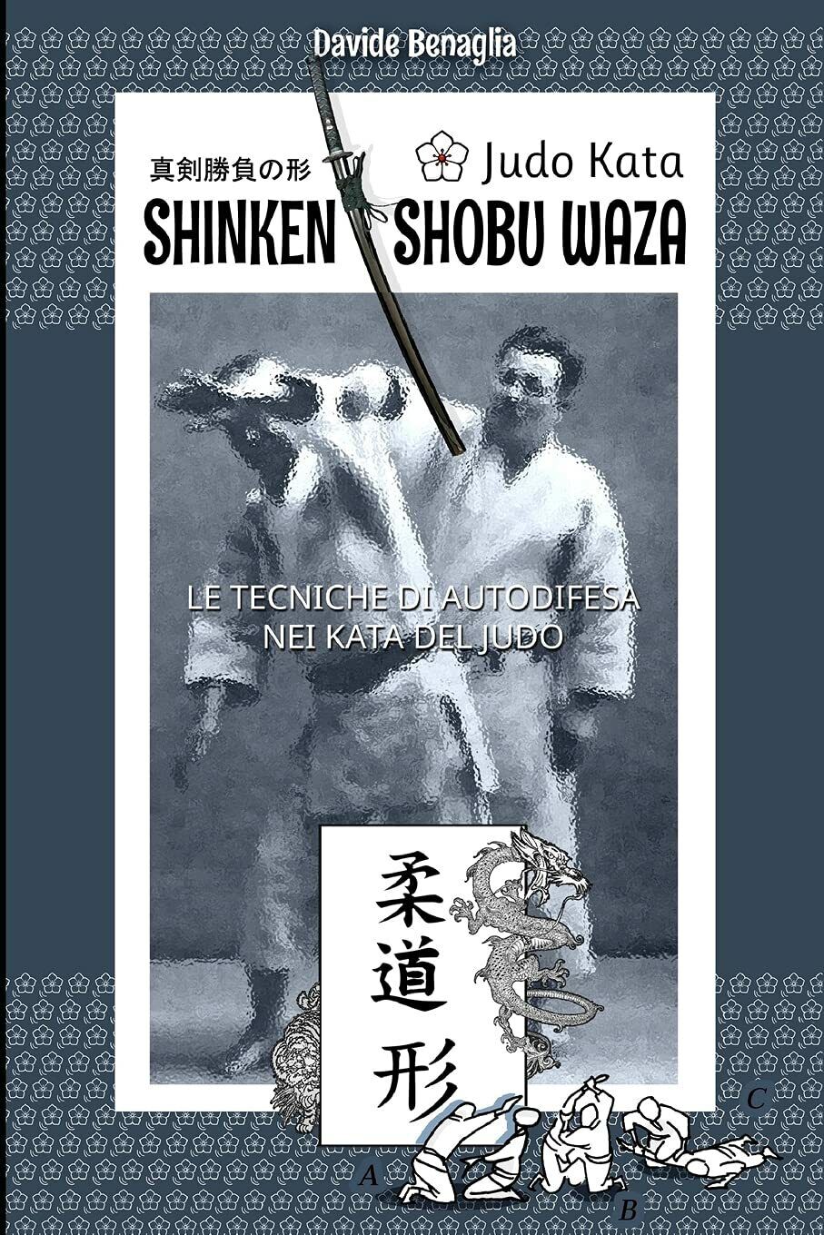 JUDO KATA: SHINKEN SHOBU WAZA - davide benaglia - 2021