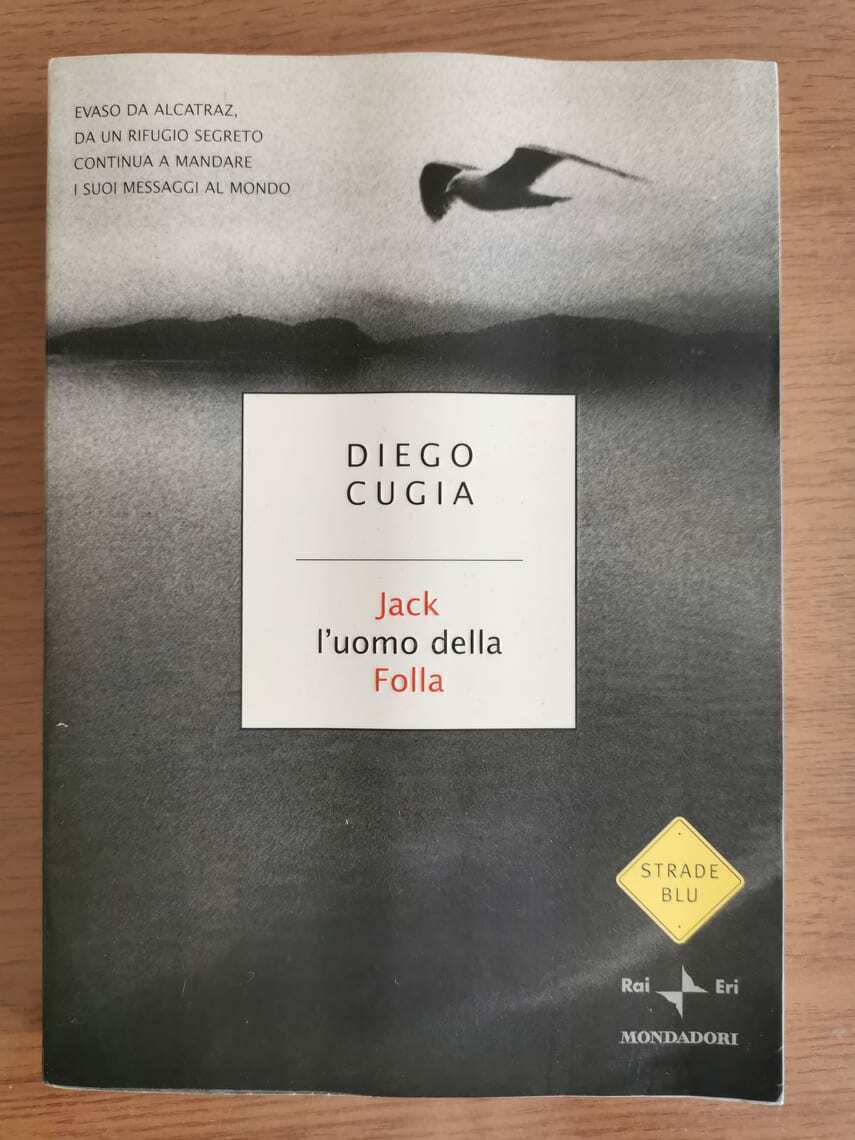 Jack l'uomo della Folla - D. Cugia - Mondadori - 1992 - AR