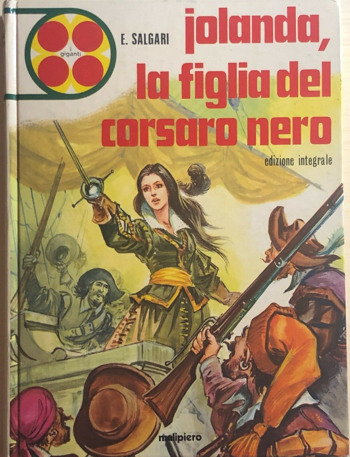 Jolanda, la figlia del corsaro nero di Emilio Salgari, 1974, Malipiero Editore