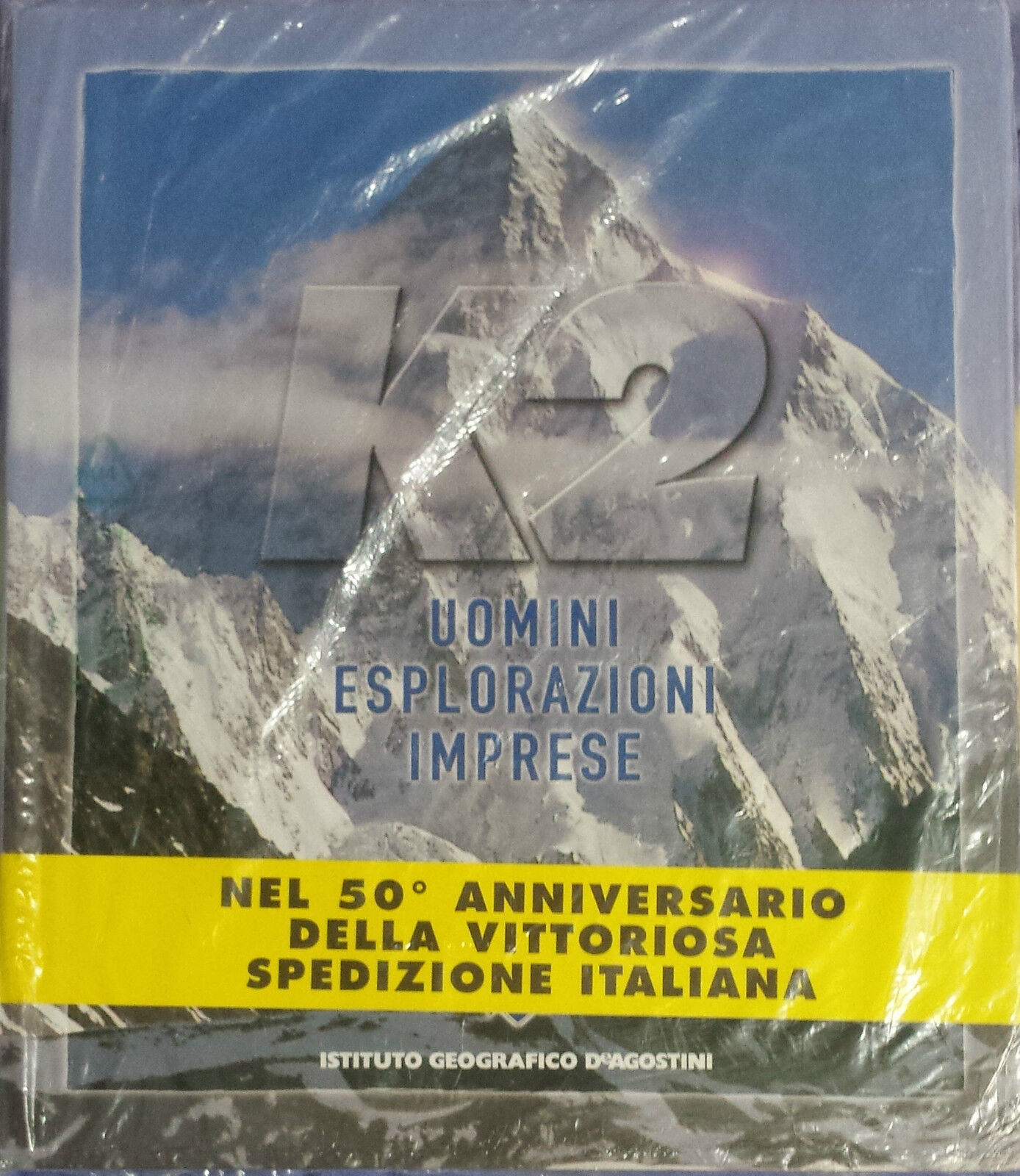 K2. Uomini, esplorazioni, imprese - Aa. Vv. - De Agostini - 2004 - G