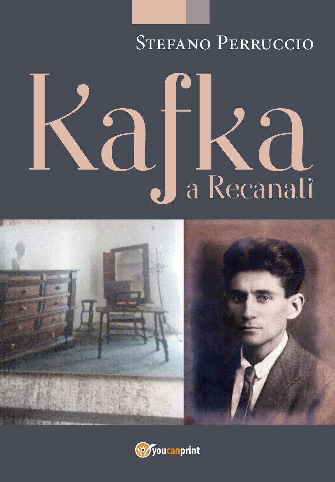 Kafka a Recanati  di Stefano Perruccio,  2020,  Youcanprint