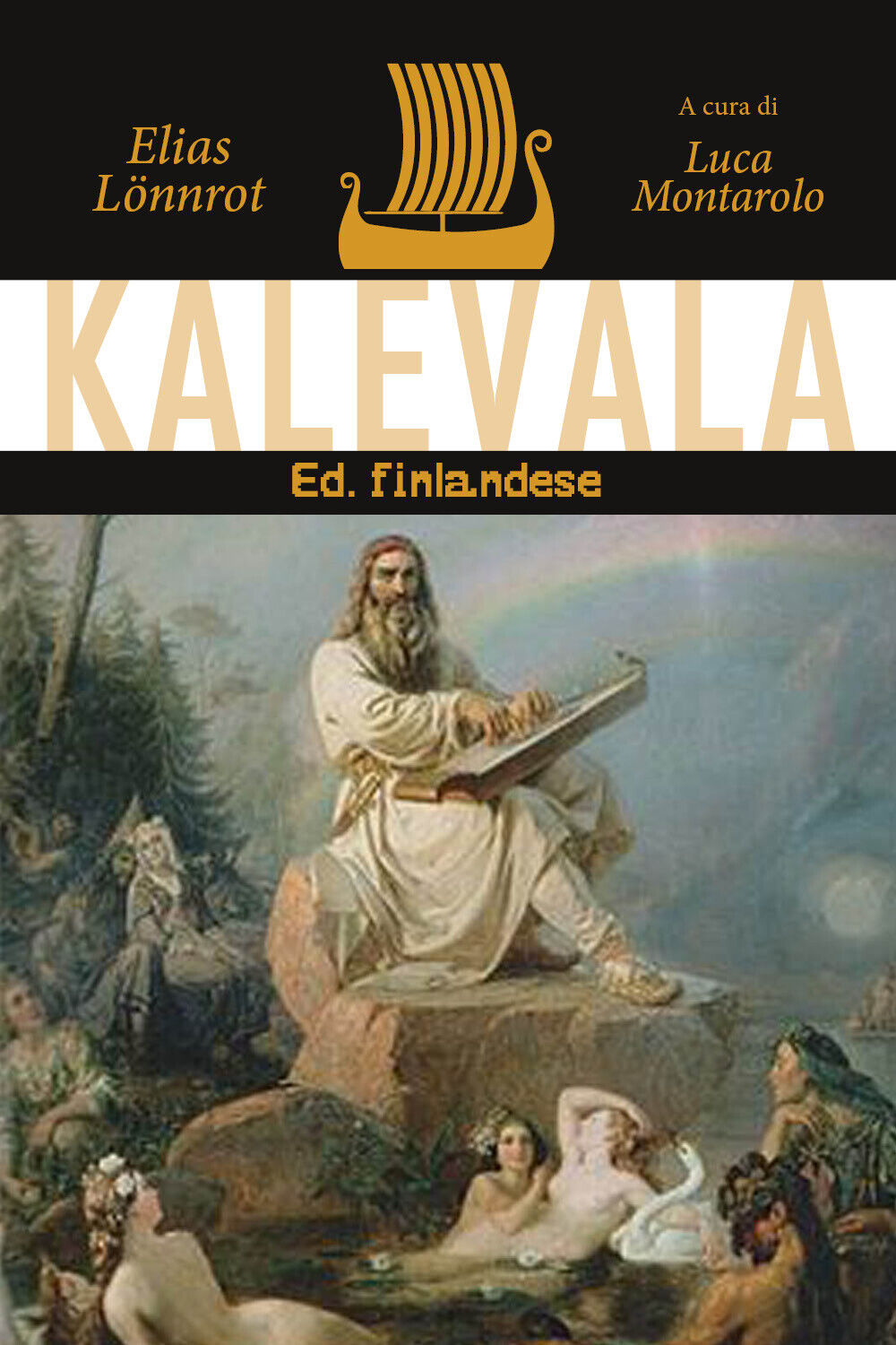 Kalevala. Ed. finlandese di Elias L?nnrot,  2019,  Youcanprint