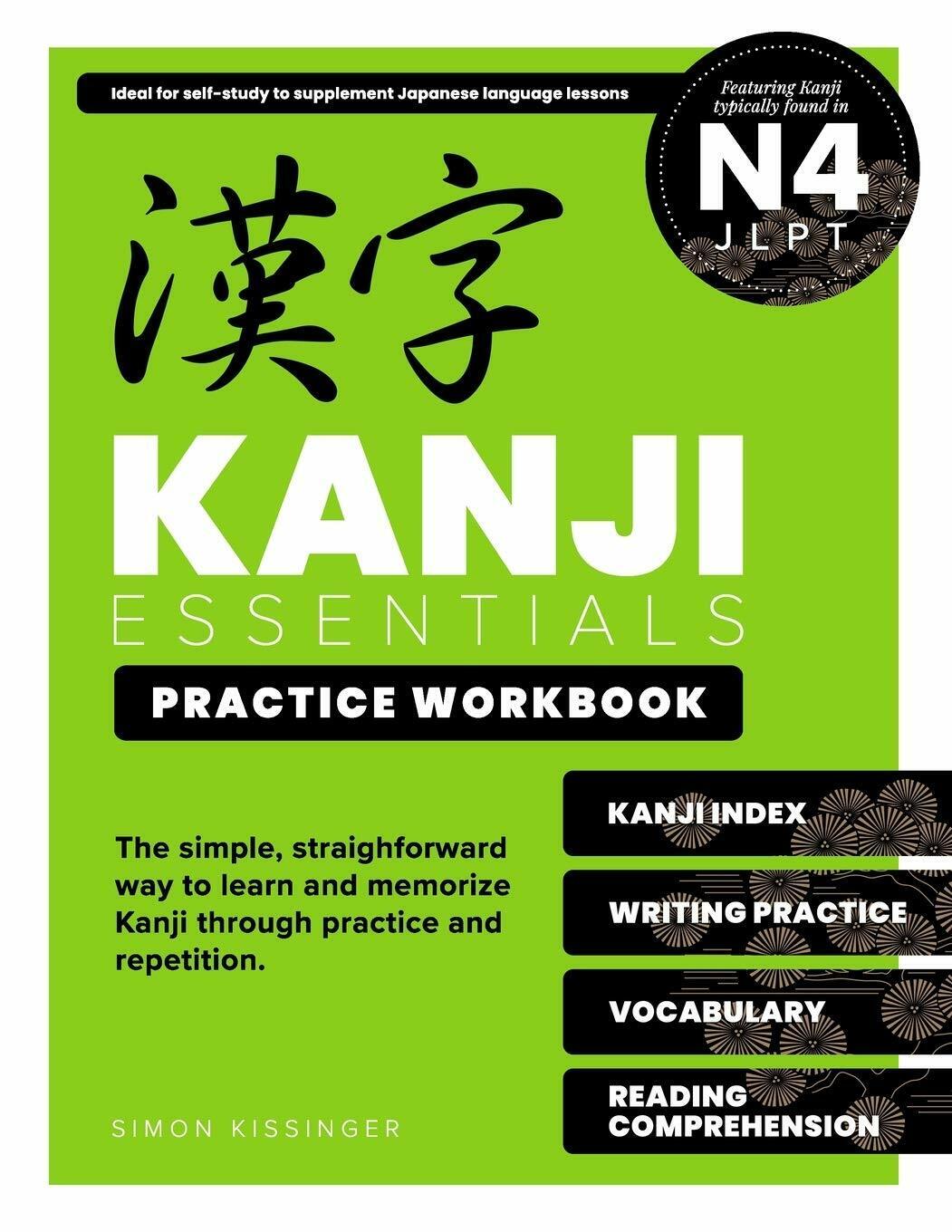 Kanji Essentials Practice Workbook Jlpt N4 di Simon Kissinger,  2020,  Indipende