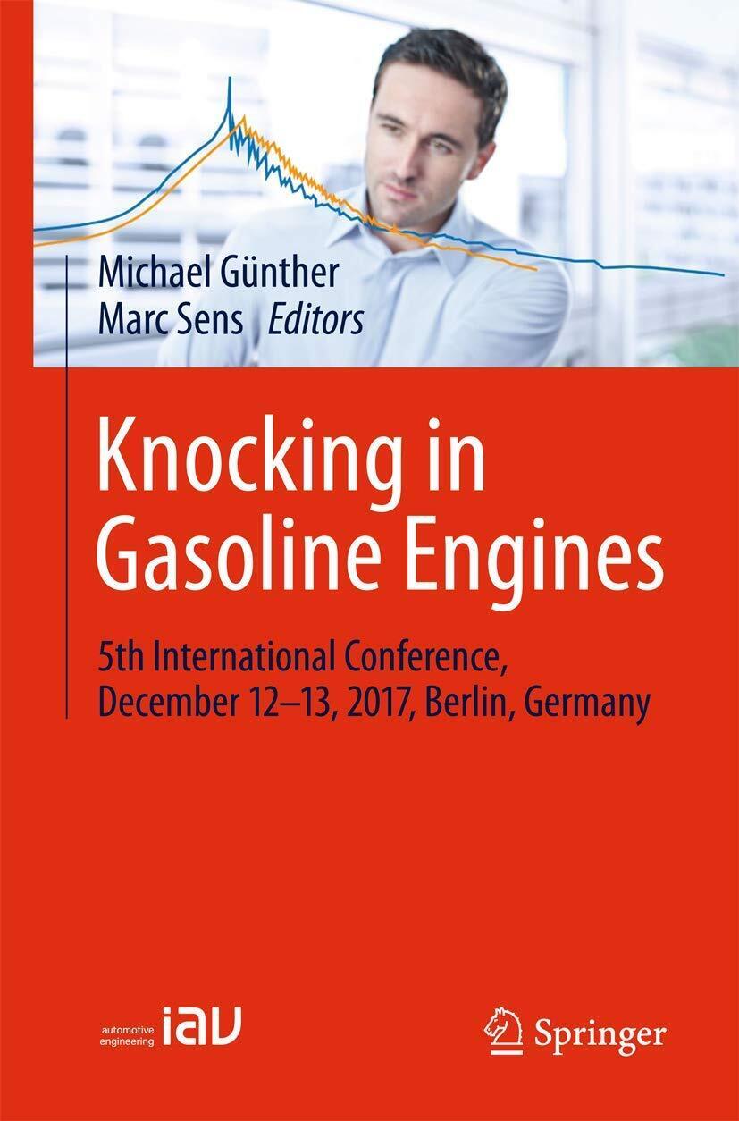 Knocking in Gasoline Engines - Michael G?nther - Springer, 2017