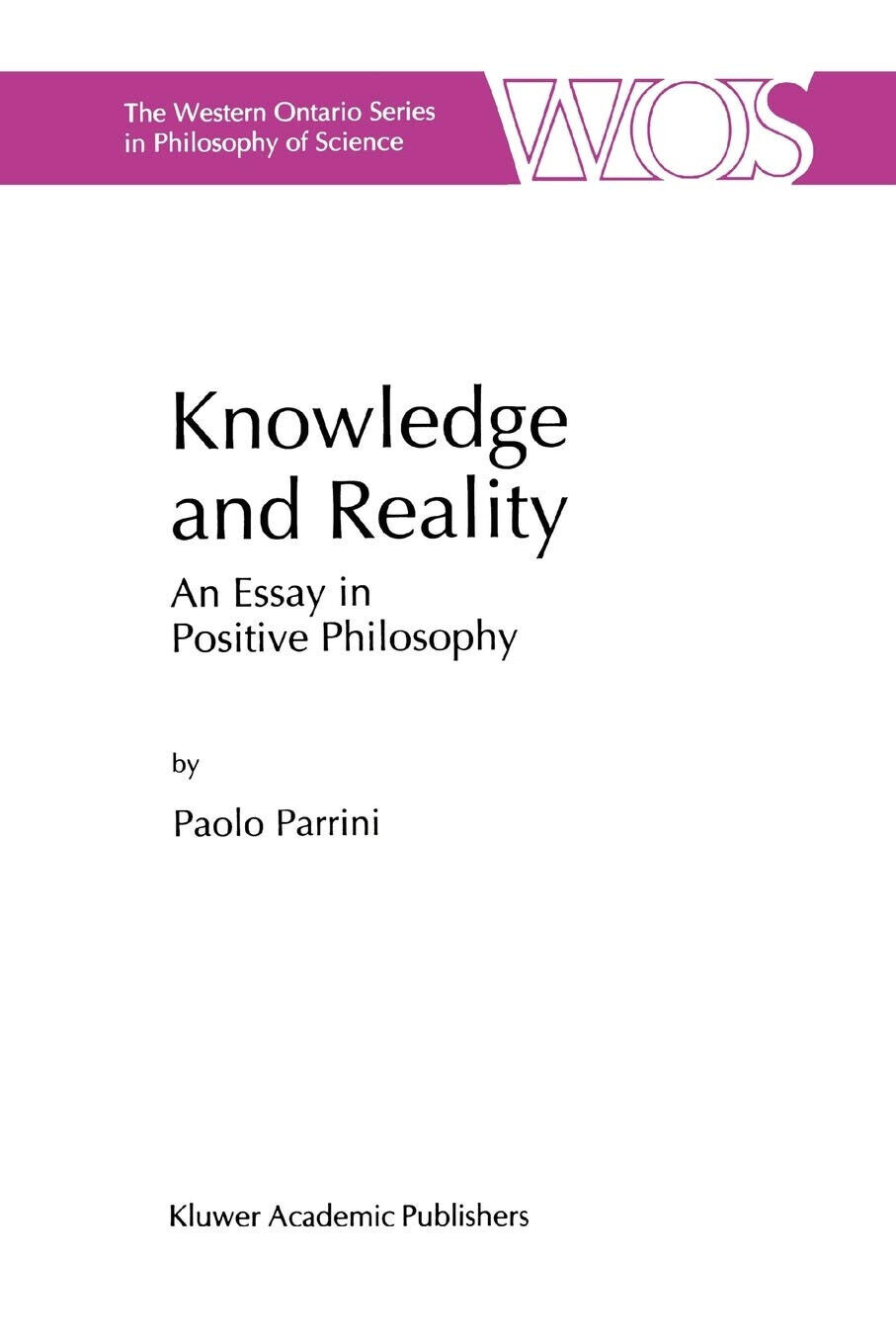 Knowledge and Reality - P. Parrini - Springer, 2010