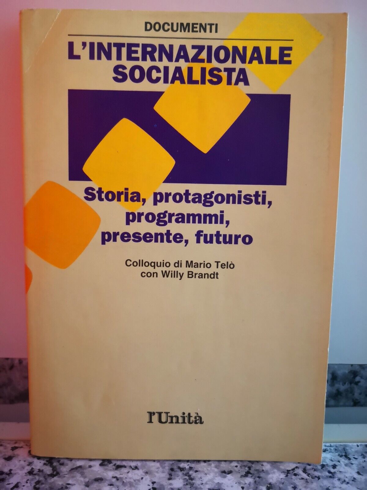  L' Internazionale socialista  di A.a.v.v,  1990,  L'Unit?-F