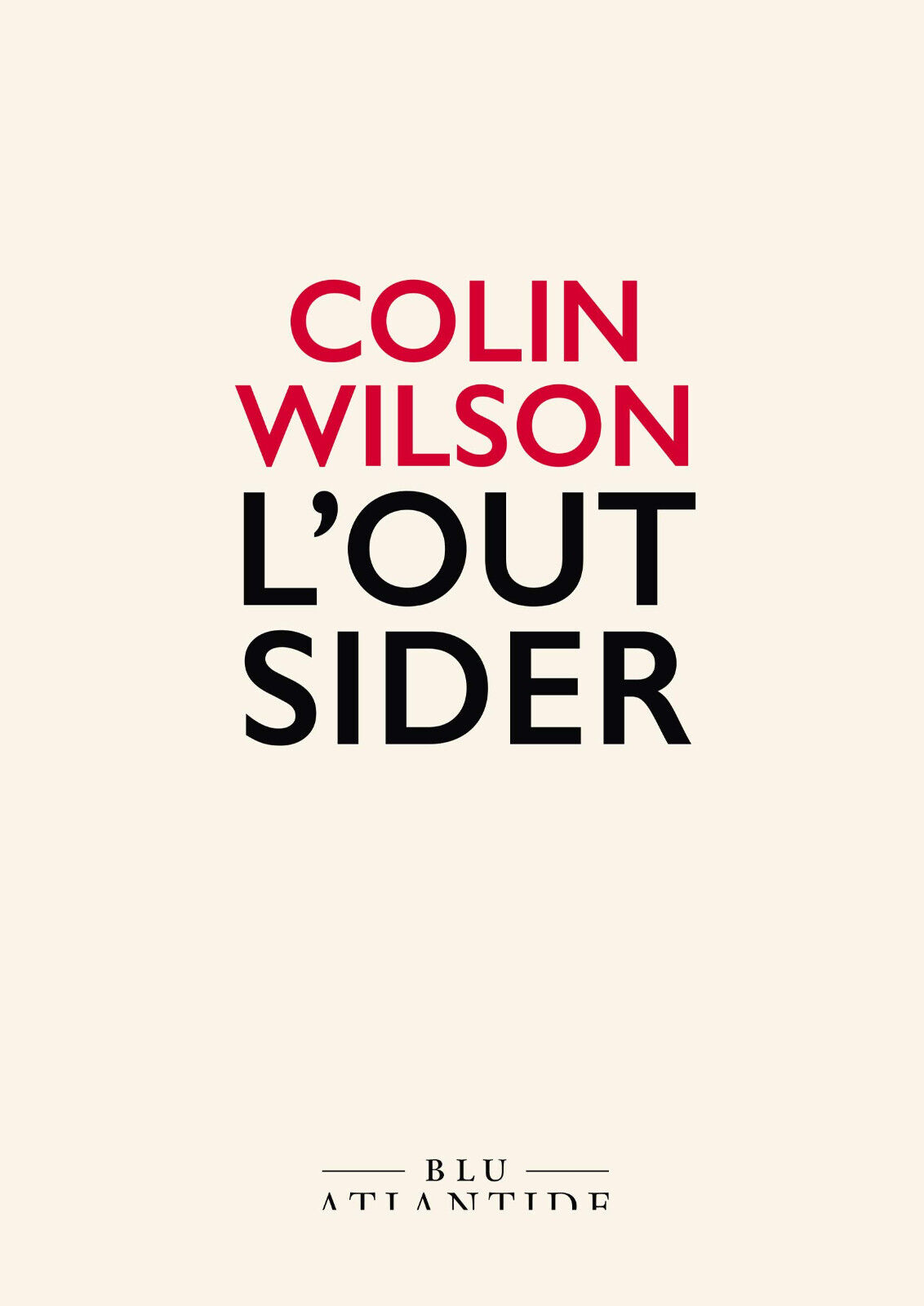 L  outsider - Colin Wilson - Blu Atlantide, 2020