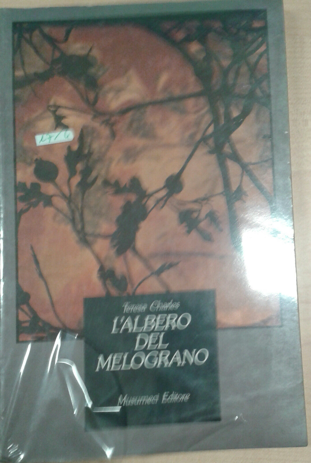 L'ALBERO DEL MELOGRANO - TERESA CHARLES - MUSUMECI - 1987 - M 