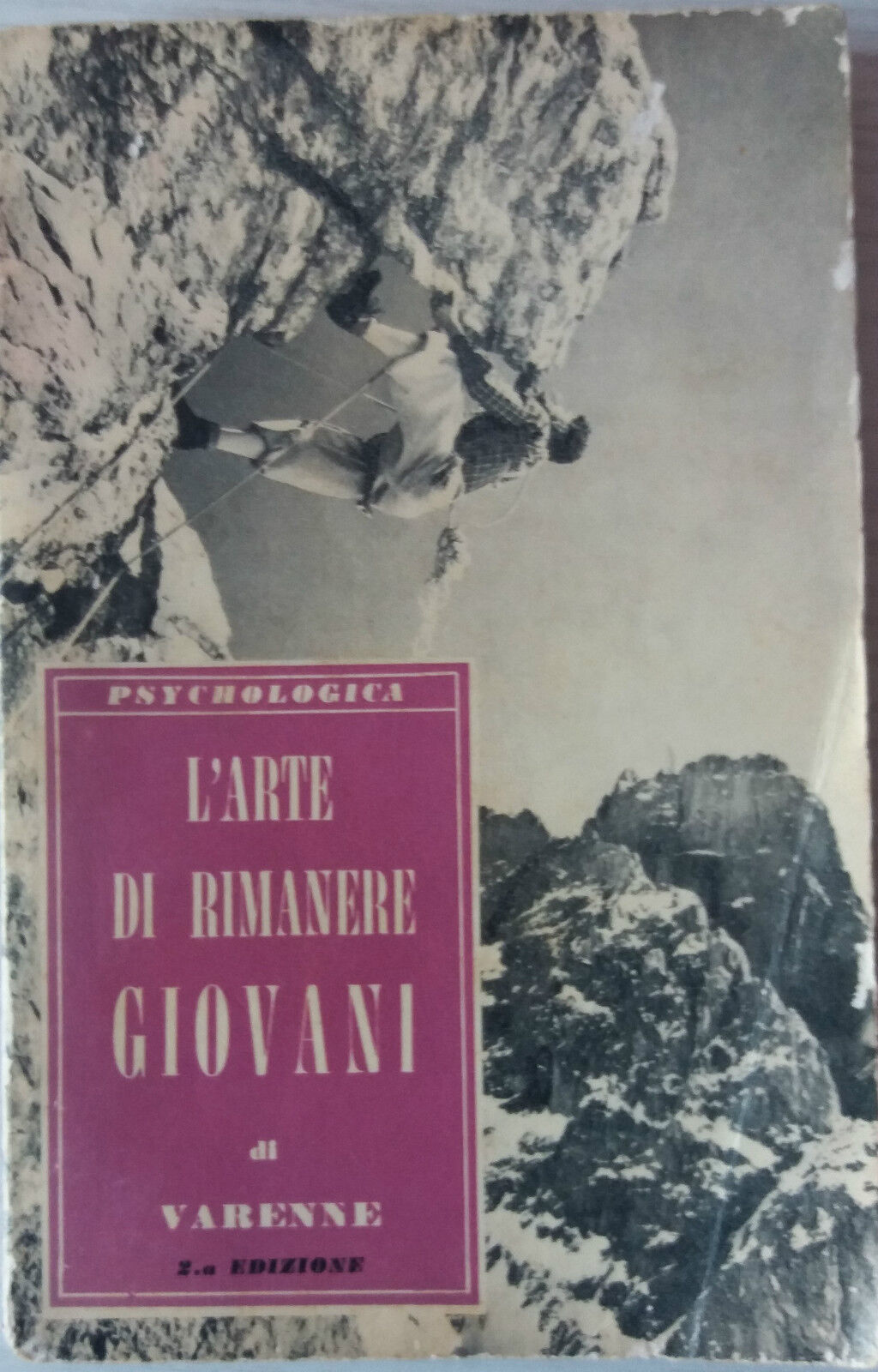 L'ARTE DI RIMANERE GIOVANI - VARENNE - EDIZIONI PAOLINE - 1957 - P