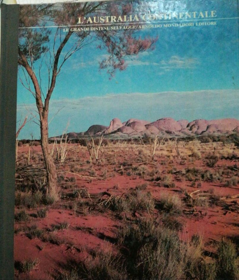 L'Australia continentale - Aa.vv. - 1978 - Arnoldo Mondadori Editore - lo